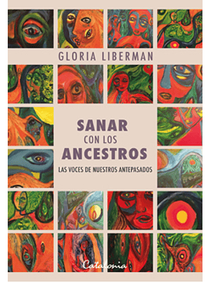 Sanar Con Los Ancestros