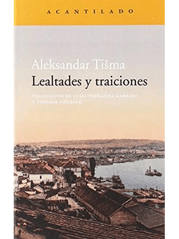 Lealtades Y Traiciones 1