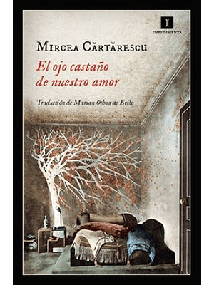 Ojo Castaño De Nuestro Amor, El