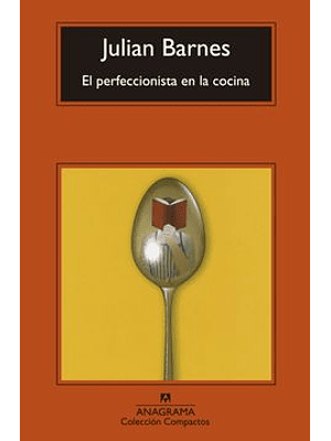 Perfeccionista En La Cocina, El