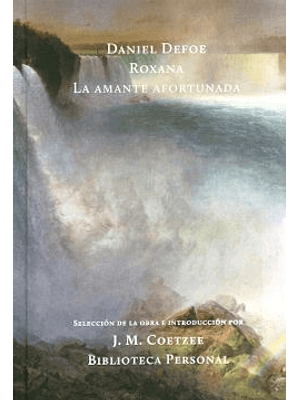 Roxana/ La Amante Desafortunada