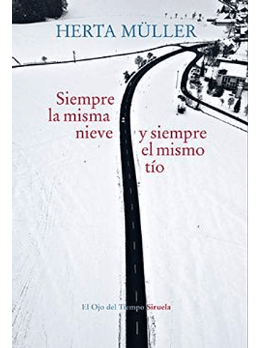 Siempre La Misma Nieve Y Siempre El Mismo Tio 1