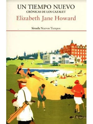 Tiempo Nuevo, Un Cronicas De Los Cazalet 4