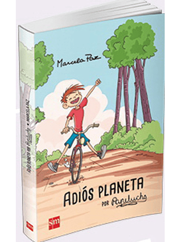 Adios Planeta Por Papelucho 1
