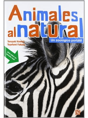 Animales Al Natural 1 Un Zoologico Portatil 1