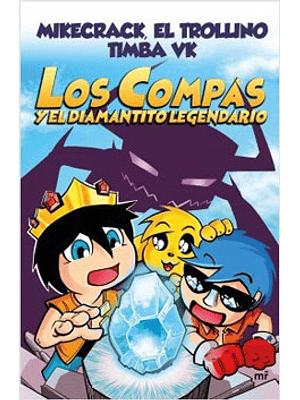 Compas 1 Y El Diamantito Legendario, Los