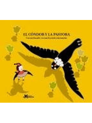 Condor Y La Pastora,el