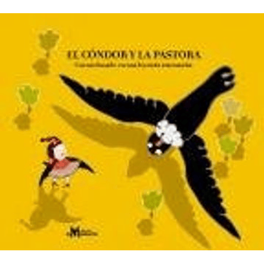 Condor Y La Pastora,el