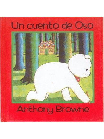 Cuento De Oso, Un 1
