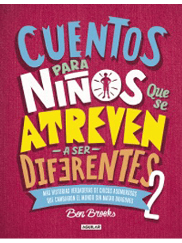 Cuentos Para Niños Que Se Atreven A Ser Diferentes 2 1