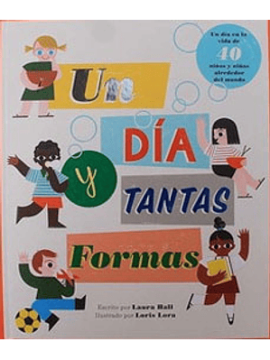 Dia Y Tantas Formas, Un