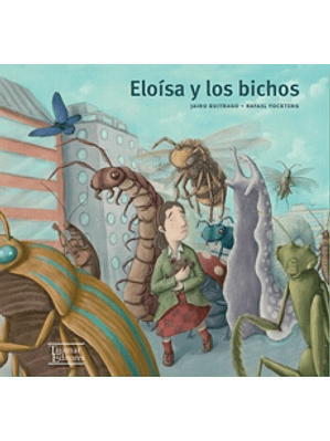 Eloisa Y Los Bichos