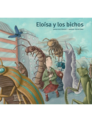 Eloisa Y Los Bichos