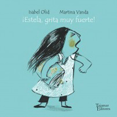 Estela Grita Muy Fuerte 1