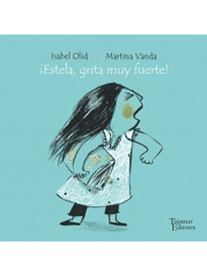 Estela Grita Muy Fuerte