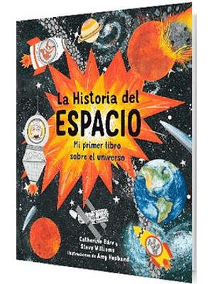 Historia Del Espacio, La