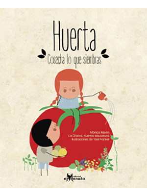 Huerta Cosecha Lo Que Siembras