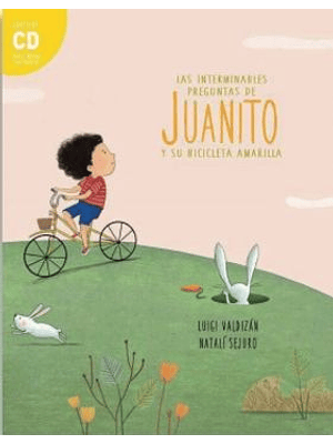 Interminables Preguntas De Juanito Y Su Bicicleta Amarilla, Las