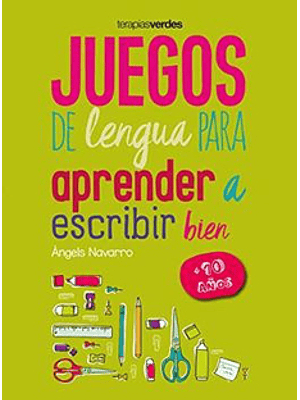 Juegos De Lengua Para Aprender A Escribir Bien