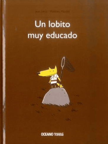 Lobito Muy Educado, Un 1