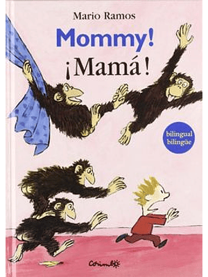 Mommy! ¡Mami!