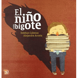 Niño Con Bigote, El