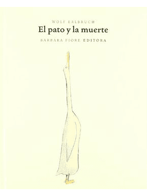 Pato Y La Muerte, El