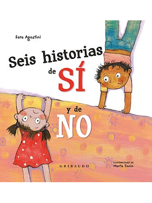 Seis Historias De Si Y De No