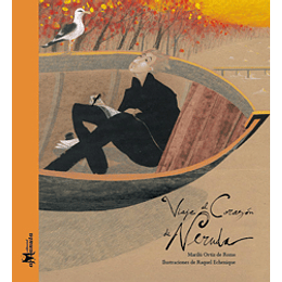 Viaje Al Corazon  De Neruda