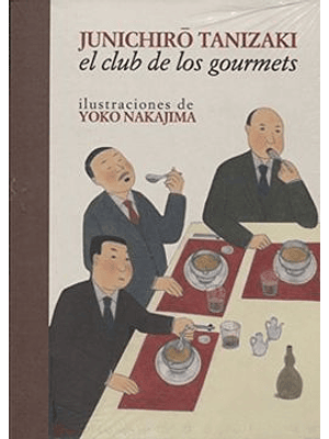 El Club De Los Gourmets