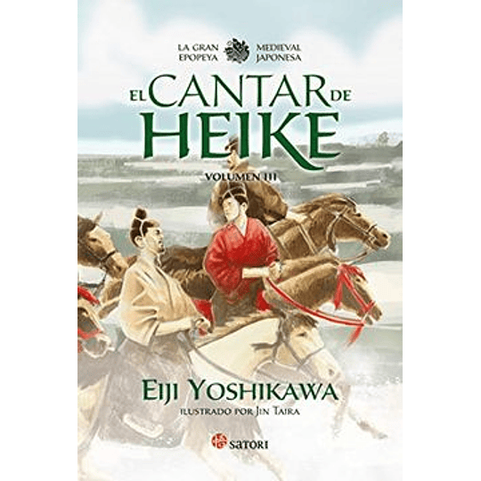 Gran Epopeya Medieval Japonesa El Cantar De Heike Vol 3, La