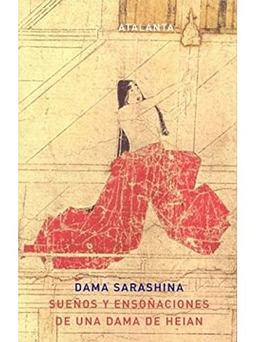 Sueños Y Ensoñaciones De Una Dama De Heian 1