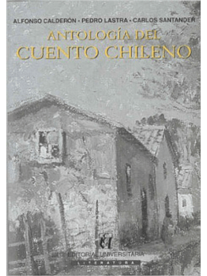 Antologia Del Cuento Chileno