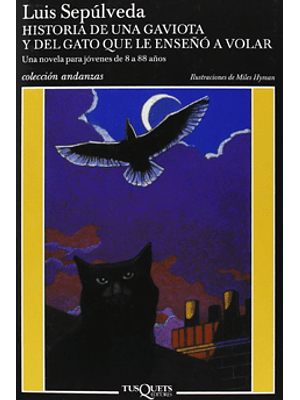 Historia De Una Gaviota Y Del Gato Que Le Enseño A Volar