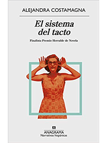 Sistema Del Tacto, El 1