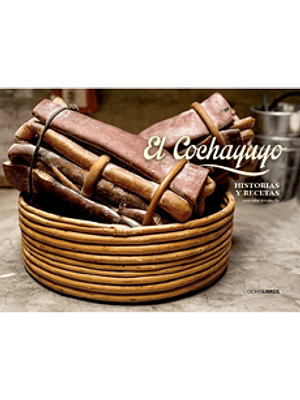 Cochayuyo Historias Y Recetas Edicion Bilingue, El