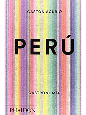 Peru Gastronomia