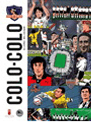 Colo Colo El Comic Del Cacique