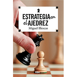 Estrategia En El Ajedrez