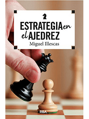 Estrategia En El Ajedrez