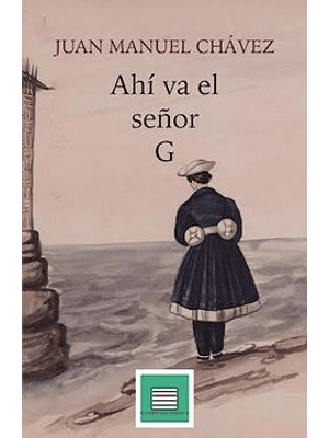 Ahi Va El Señor G