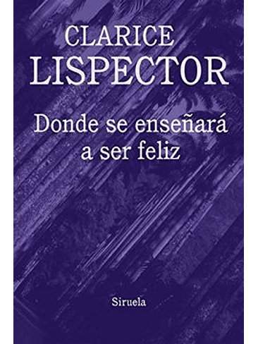 Donde Se Enseñara A Ser Feliz 1