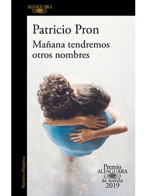 Mañana Tendremos Otros Nombres