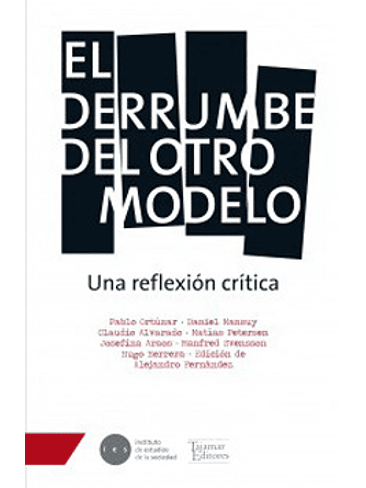 Derrumbe Del Otro Modelo, El 1