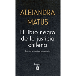El Libro Negro De La Justicia Chilena