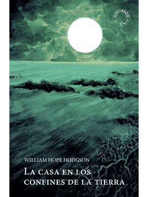 Casa En Los Confines De La Tierra, La