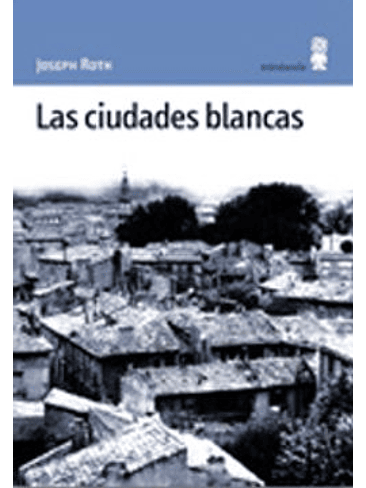 Ciudades Blancas, Las 1