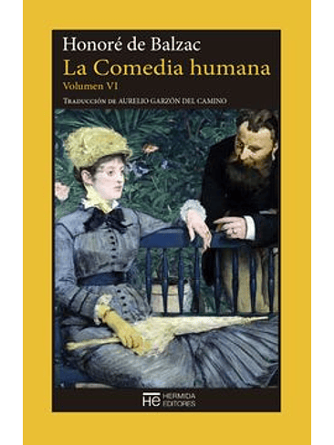 Comedia Humana Vi, La 1