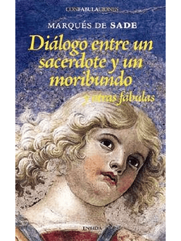 Dialogo Entre Un Sacerdote Y Un Moribundo Y Otras Fabulas 1