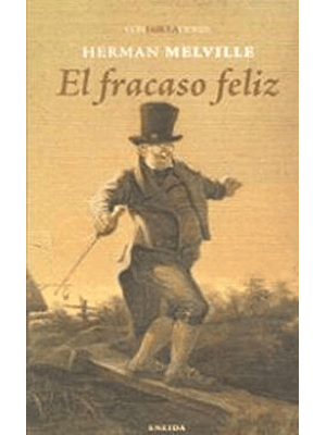 Fracaso Feliz, El